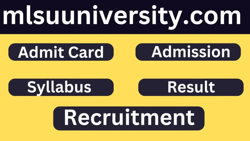 MLSU University » Admission, Exam Date, Results, Admit card